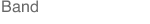 Band